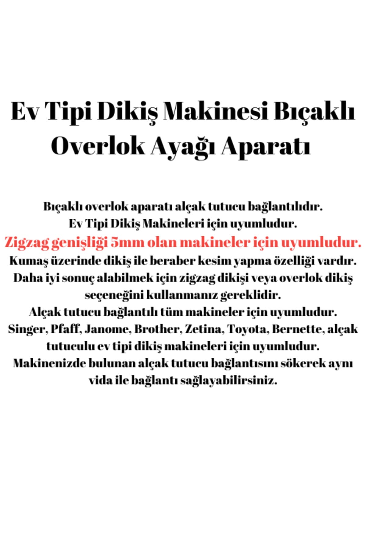 Ev Tipi Dikiş Makinesi Bıçaklı Overlok Ayağı